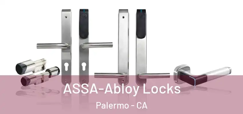  ASSA-Abloy Locks Palermo - CA