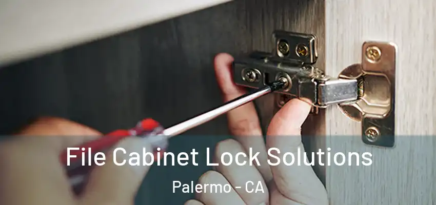  File Cabinet Lock Solutions Palermo - CA