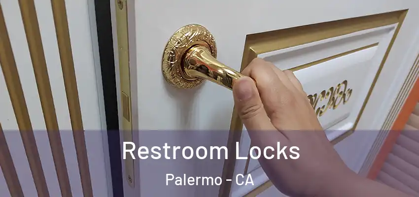  Restroom Locks Palermo - CA