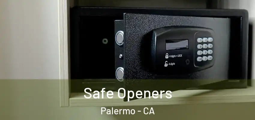  Safe Openers Palermo - CA
